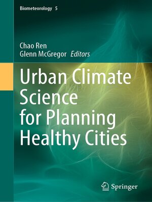 cover image of Urban Climate Science for Planning Healthy Cities